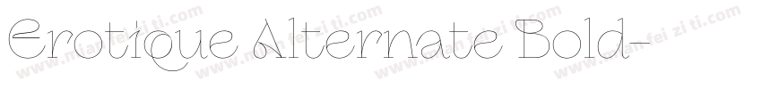 Erotique Alternate Bold字体转换